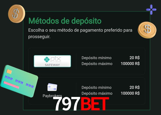O cassino 797bet oferece uma grande variedade de métodos de pagamento