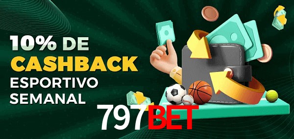 10% de bônus de cashback na 797bet